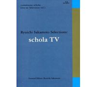 Ryuichi Sakamoto - Schola Live