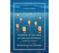 Ryunosuke Akutagawa Murder in the Age of Enlightenment (Tascabile)