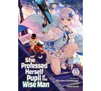 Ryusen Hirotsug She Professed Herself Pupil of the Wise Man (Light N (Tascabile)