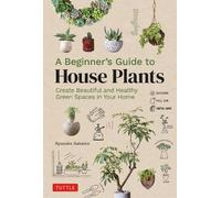 Ryusuke Sakaino A Beginner's Guide to House Plants (Copertina rigida)