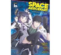 Ryuto Reborn as a Space Mercenary: I Woke Up Piloting the Strongest (Tascabile)
