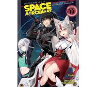 Ryuto Reborn as a Space Mercenary: I Woke Up Piloting the Strongest (Tascabile)