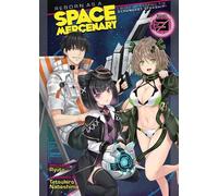 Ryuto Reborn as a Space Mercenary: I Woke Up Piloting the Strongest (Tascabile)