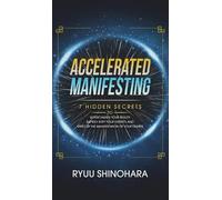 Ryuu Shinohara Accelerated Manifesting (Copertina rigida)