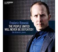 Frederic Rzewsk Frederic Rzewski: The People United Will Never Be Defeated (CD)