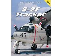 S-2F Tracker. Ediz. italiana e inglese