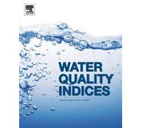 S. A. Abbasi Tabassum Abbasi Water Quality Indices (Tascabile)