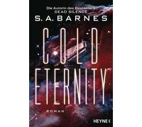 S. A. Barnes Michael Pfingstl Cold Eternity: Roman (Tascabile)