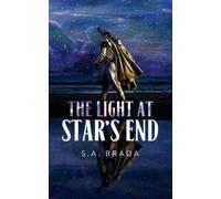 S a Brada The Light at Star's End (Tascabile)