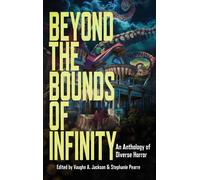 S a Cosby Beyond the Bounds of Infinity (Copertina rigida)