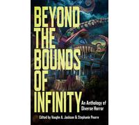 S a Cosby Beyond the Bounds of Infinity (Tascabile)