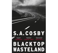 S. A. Cosby Blacktop Wasteland (Tascabile)