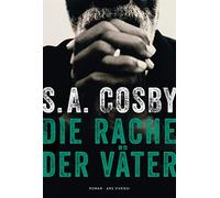 S.A. Cosby Jürg Die Rache der Väter: Ein mitreißender Thrille (Copertina rigida)