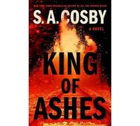 S. A. Cosby King of Ashes (Copertina rigida)