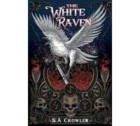 S A Crowler The White Raven (Tascabile) Vampire Theocracy