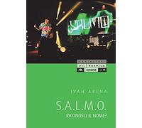 S.A.L.M.O. Riconosci il nome?