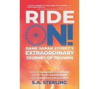 S a Sterling Ride On Dame Sarah Storey's Extraordinary Journey of T (Tascabile)