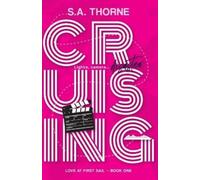 S a Thorne Cruising (Tascabile) Love at First Sail