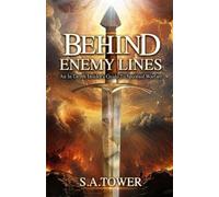 S A Tower Behind Enemy Lines - An In-Depth Insider's Guide to Spirit (Tascabile)