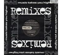 S.A.Y. - S.A.Y. FEAT PETE D MOORE / MUSIC TAKES YOU HIGHER