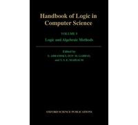 S. Abramsky Handbook of Logic in Computer Science: Volume 5. (Copertina rigida)