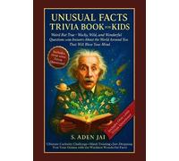 S Aden Jai Unusual Facts Trivia Book for Kids (Tascabile)