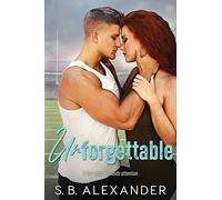S B Alexander Unforgettable (Tascabile)
