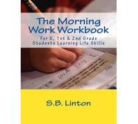 S B Linton The Morning Work Workbook (Tascabile)