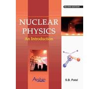 S B Patel Nuclear Physics (Tascabile)