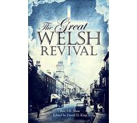 S. B. Shaw Great Welsh Revival, The (Tascabile)