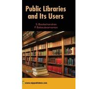 S Baalachandran Public Libraries and Its Uses (Copertina rigida)