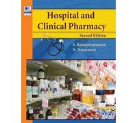 S Balasubramanian N Narayanan Hospital and Clinical Pharmacy (Copertina rigida)