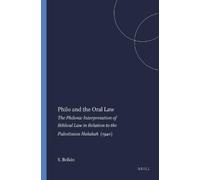 S. Belkin Philo and the Oral Law (Tascabile) Harvard Semitic Studies