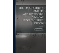 S Bhagavantam T Theory Of Groups And Its ApplicationTo Physic (Copertina rigida)