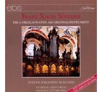 S. Bleicher Franz Xaver Schnizer: 6 Organ Sonatas (CD)