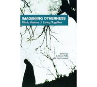 S. Brent Plate Imag(in)ing Otherness (Tascabile) AAR Cultural Criticism Series