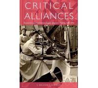 S. Brooke Cameron Critical Alliances (Copertina rigida)