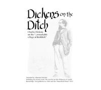 S Burton Fletcher Charles Dickens Dickens on the Ditch (Tascabile)