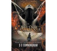 S C Cunningham The Calling (Tascabile) Fallen Angel