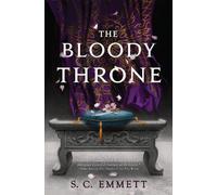 S. C. Emmett The Bloody Throne (Tascabile)