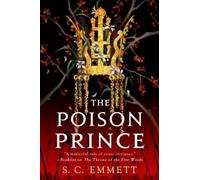 S. C. Emmett The Poison Prince (Tascabile)