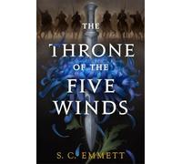 S. C. Emmett The Throne of the Five Winds (Tascabile)
