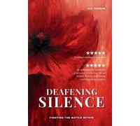 S C Farrow Deafening Silence (Tascabile)