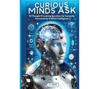 S C Francis Curious Minds Ask (Tascabile) Curious Minds