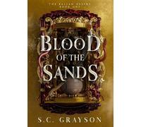 S C Grayson Blood of the Sands (Copertina rigida)