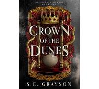 S C Grayson Crown of the Dunes (Copertina rigida)