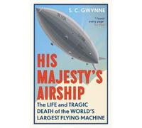S.C. Gwynne His Majesty's Airship (Tascabile)
