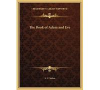 S C Malan The Book of Adam and Eve (Copertina rigida)