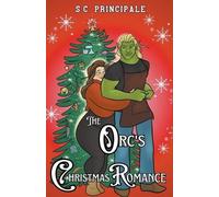 S C Principale The Orc's Christmas Romance (Tascabile) Pine Ridge Universe