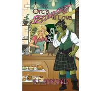S C Principale The Orc's Second Shot at Love (Tascabile) Pine Ridge Universe